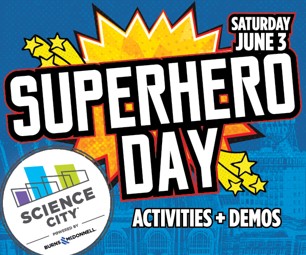 Science City -Superhero Day
